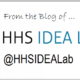 An Open Letter to HHS Innovators: We Want to Hear Your Ideas for Change Today