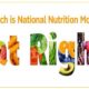 Our Story – Recapping National Nutrition Month