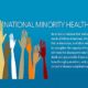 April is National Minority Health Month