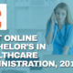 2016 Ranking of the Best Bachelor’s Degrees in Healthcare Administration
