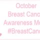 October is National Breast Cancer Awareness Month