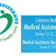 Medical Assistants Recognition Week – October 17 – 21, 2016