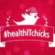 #HealthITChicks Annual Giving Campaign