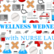 Wellness Wednesday – Stress Awareness with Nurse Lauren