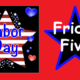 Friday Five – Labor Day Weekend