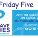 The Friday Five – Neonatal Nurses Day