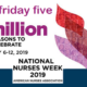 The Friday Five – Get Ready for Nurses Week 2019