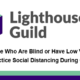 How People Who Are Blind or Have Low Vision Can Safely Practice Social Distancing During COVID-19