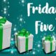 Friday Five – Gift Gadgets for Healthcare Professionals