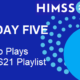 The Friday Five – Top Played HIMSS 21 Episodes