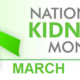 Friday Five – National Kidney Month