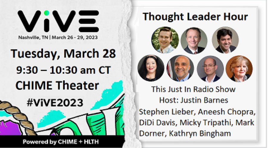 Thought Leader Hour at ViVE 2023