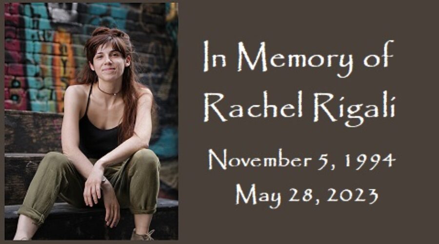 In Memory of Rachel Rigali, 1994 – 2023