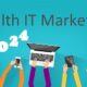 2024 Health IT Marketing Predictions