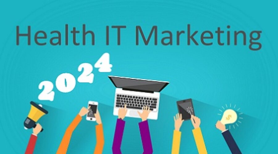 2024 Health IT Marketing Predictions