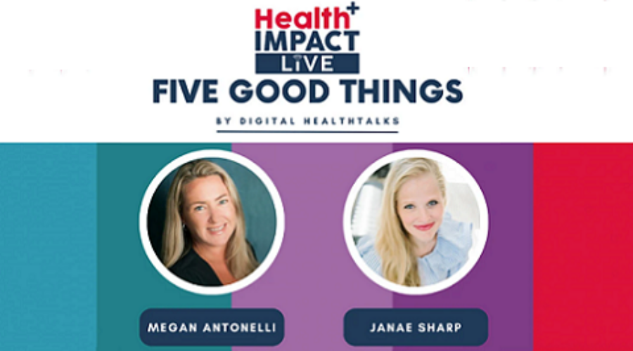 Friday Five – Digital Health Talks Five Good Things