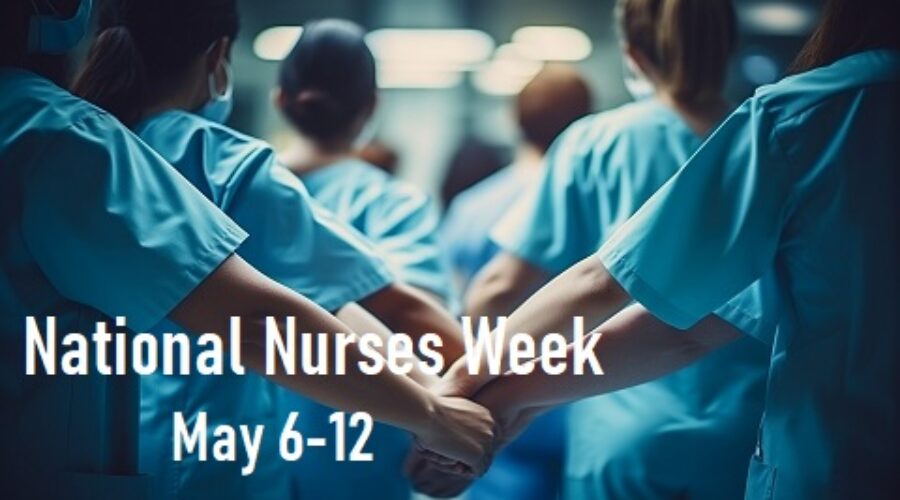 Nurses Week Spotlight: Careers, Care & Technology
