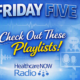 Friday Five – Popular HCNR Playlists