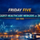 Friday Five: The Biggest Healthcare Mergers of 2026